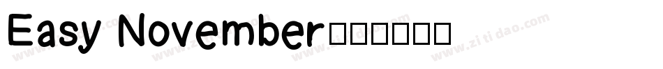 Easy November字体转换